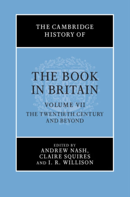 Book cover of: Cambridge History of the Book in Britain. By: Andrew Nash