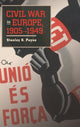 Book cover of: Civil War in Europe, 1905–1949. By: Stanley G. Payne