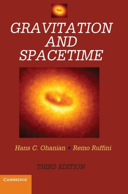 Book cover of: Gravitation and Spacetime. By: Hans C. Ohanian