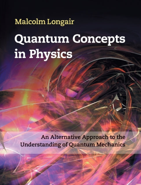 Book cover of: Quantum Concepts in Physics