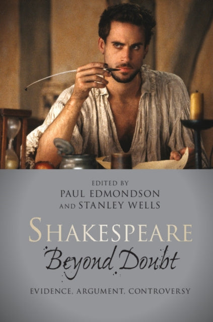 Book cover of: Shakespeare beyond Doubt. By: Paul Edmondson