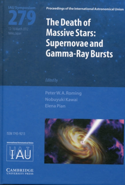 Book cover of: Death of Massive Stars (IAU S279)