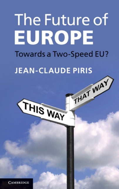 Book cover of: Future of Europe. By: Jean-Claude Piris
