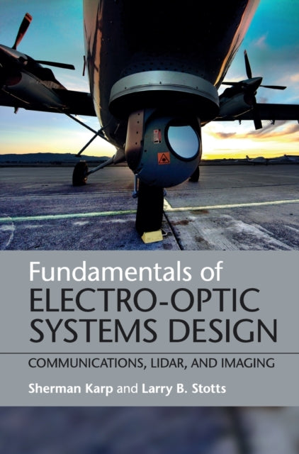 Book cover of: Fundamentals of Electro-Optic Systems Design. By: Sherman Karp