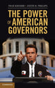 Book cover of: Power of American Governors. By: Thad Kousser