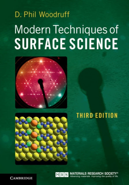Book cover of: Modern Techniques of Surface Science. By: D. Phil Woodruff