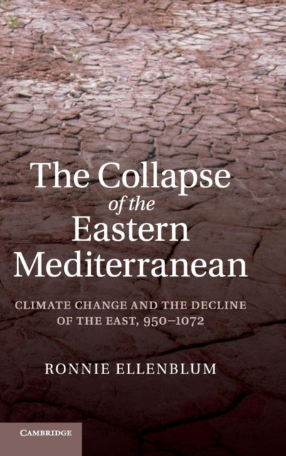 Book cover of: Collapse of the Eastern Mediterranean. By: Roni Ellenblum