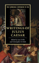 Book cover of: Cambridge Companion to the Writings of Julius Caesar