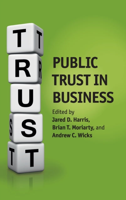 Book cover of: Public Trust in Business. By: Jared D. Harris
