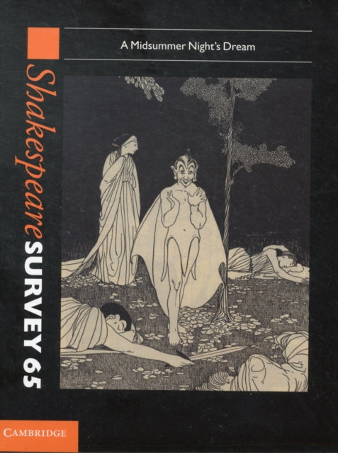 Book cover of: Shakespeare Survey: Volume 65, A Midsummer Night's Dream