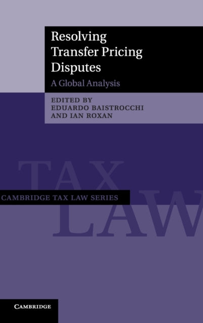 Book cover of: Resolving Transfer Pricing Disputes. By: Eduardo Baistrocchi