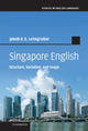Book cover of: Singapore English. By: Jakob R. E. Leimgruber