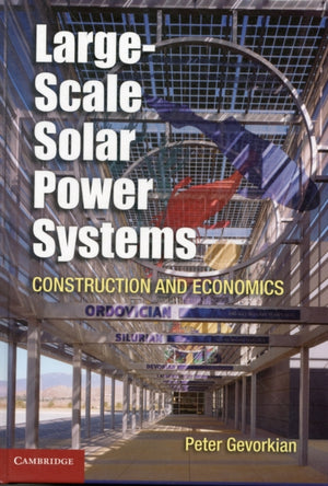 Large-Scale Solar Power Systems