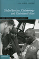 Book cover of: Global Justice, Christology and Christian Ethics. By: Lisa Sowle Cahill