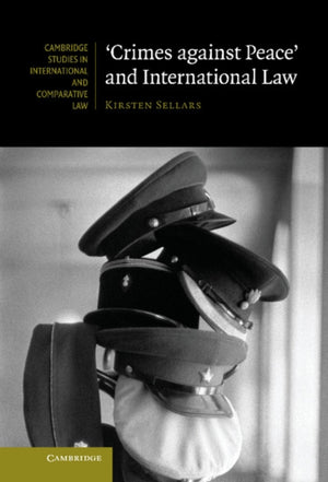 Crimes against Peace' and International Law