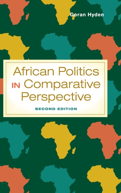 Book cover of: African Politics in Comparative Perspective. By: Göran Hydén