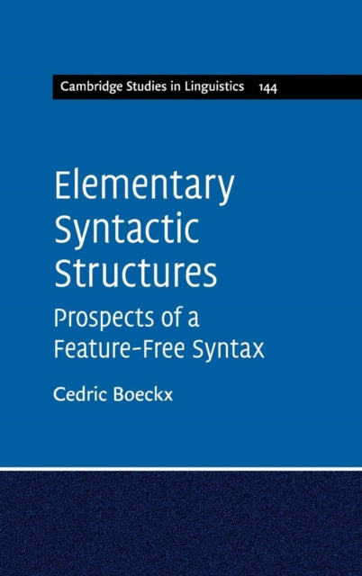 Book cover of: Elementary Syntactic Structures. By: Cedric Boeckx