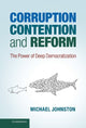 Book cover of: Corruption, Contention, and Reform. By: Michael Johnston