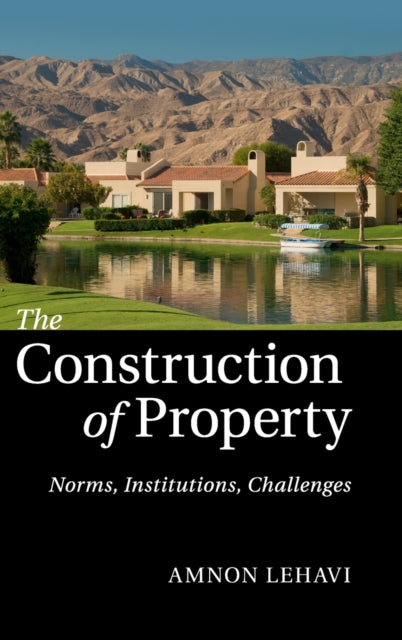 The Construction of Property