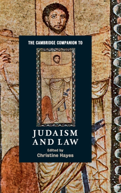 Book cover of: Cambridge Companion to Judaism and Law. By: Christine Hayes