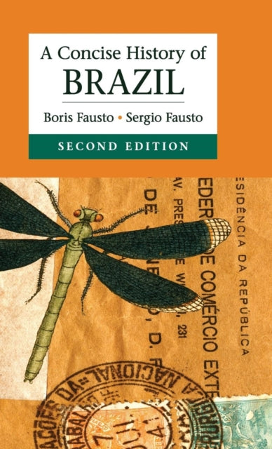Book cover of: Concise History of Brazil. By: Boris Fausto