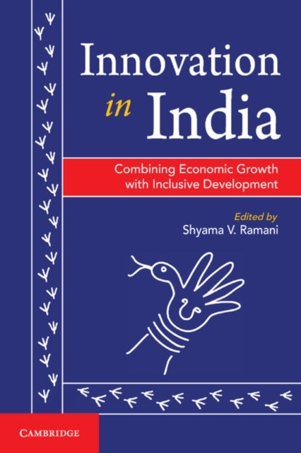 Book cover of: Innovation in India. By: Shyama V. Ramani