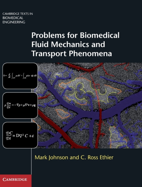 Book cover of: Problems for Biomedical Fluid Mechanics and Transport Phenomena