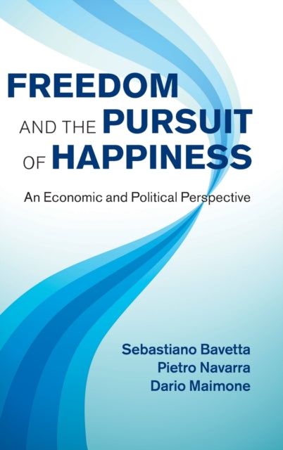 Book cover of: Freedom and the Pursuit of Happiness