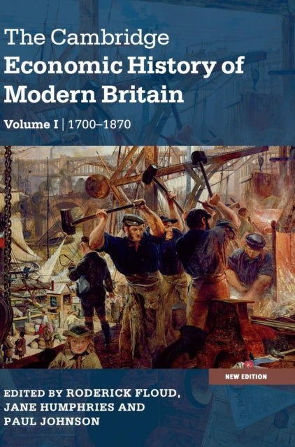 Book cover of: Cambridge Economic History of Modern Britain. By: Roderick Floud