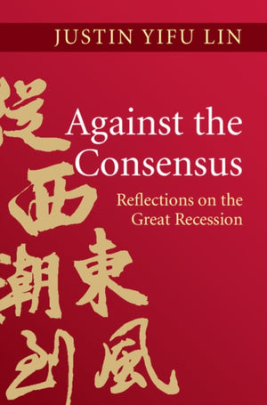 Against the Consensus