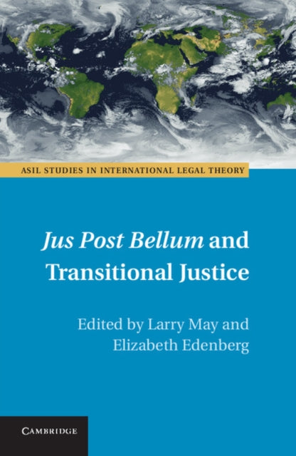 Book cover of: Jus Post Bellum and Transitional Justice. By: Larry May