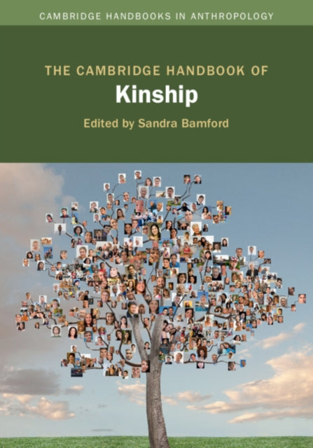 Book cover of: Cambridge Handbook of Kinship. By: Sandra Bamford