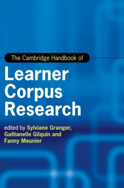 Book cover of: Cambridge Handbook of Learner Corpus Research