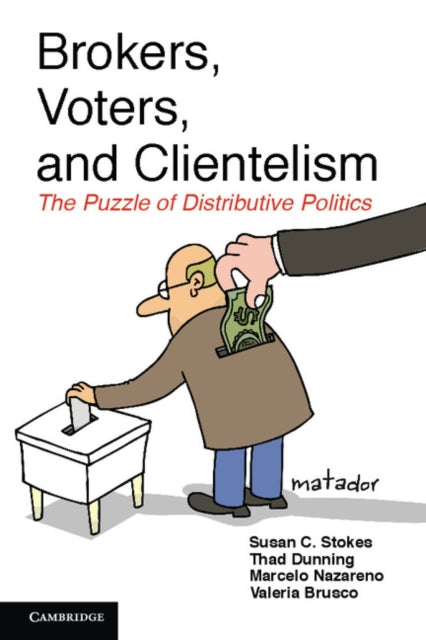 Book cover of: Brokers, Voters, and Clientelism