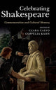 Book cover of: Celebrating Shakespeare. By: Clara Calvo