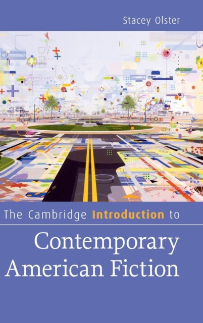 Book cover of: Cambridge Introduction to Contemporary American Fiction. By: Stacey Olster