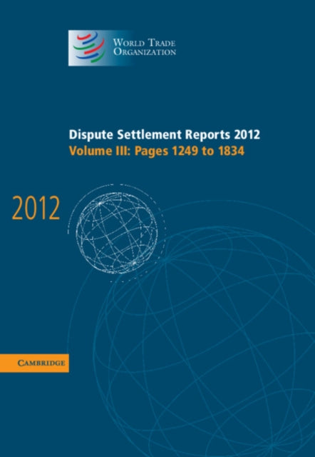 Dispute Settlement Reports 2012: Volume 3, Pages 1249–1834