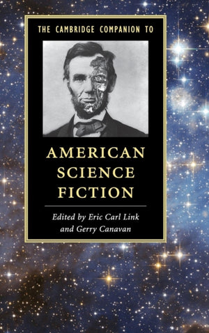 Cambridge Companion to American Science Fiction