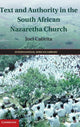 Book cover of: Text and Authority in the South African Nazaretha Church. By: Joel Cabrita
