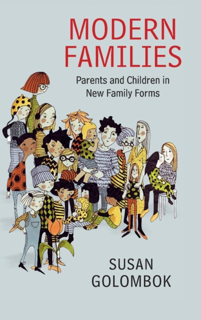 Book cover of: Modern Families. By: Susan Golombok