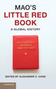 Book cover of: Mao's Little Red Book. By: Alexander C. Cook