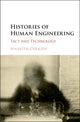 Book cover of: Histories of Human Engineering. By: Maarten Derksen