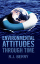 Book cover of: Environmental Attitudes through Time. By: R. J. Berry