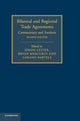 Book cover of: Bilateral and Regional Trade Agreements. By: Simon Lester