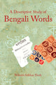Book cover of: Descriptive Study of Bengali Words. By: Niladri Sekhar Dash