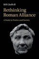 Book cover of: Rethinking Roman Alliance. By: Bill Gladhill