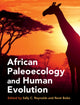 Book cover of: African Paleoecology and Human Evolution. By: Sally C. Reynolds