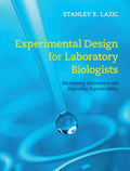 Experimental Design for Laboratory Biologists
