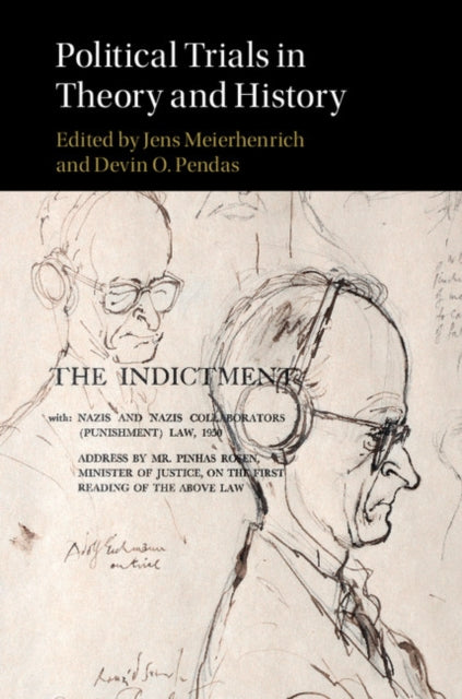 Book cover of: Political Trials in Theory and History. By: Jens Meierhenrich