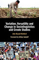Book cover of: Variation, Versatility and Change in Sociolinguistics and Creole Studies. By: John Russell Rickford